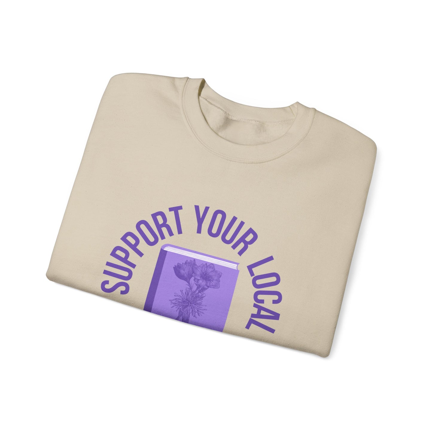 Support Your Local Reader MT Crewneck