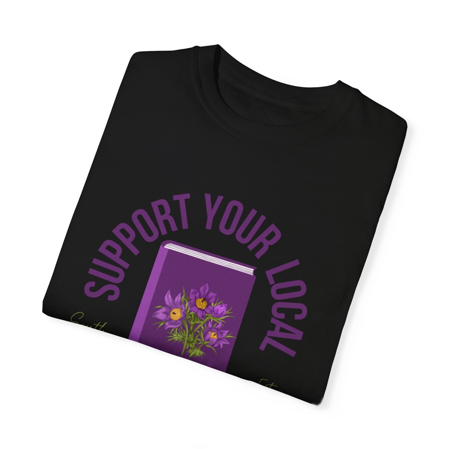 Support Your Local Reader SD Tee