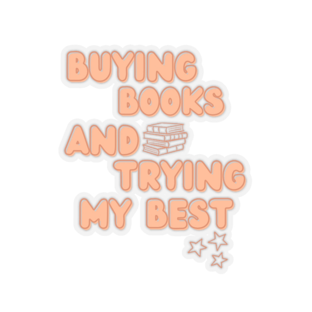 Trying My Best Books Sticker