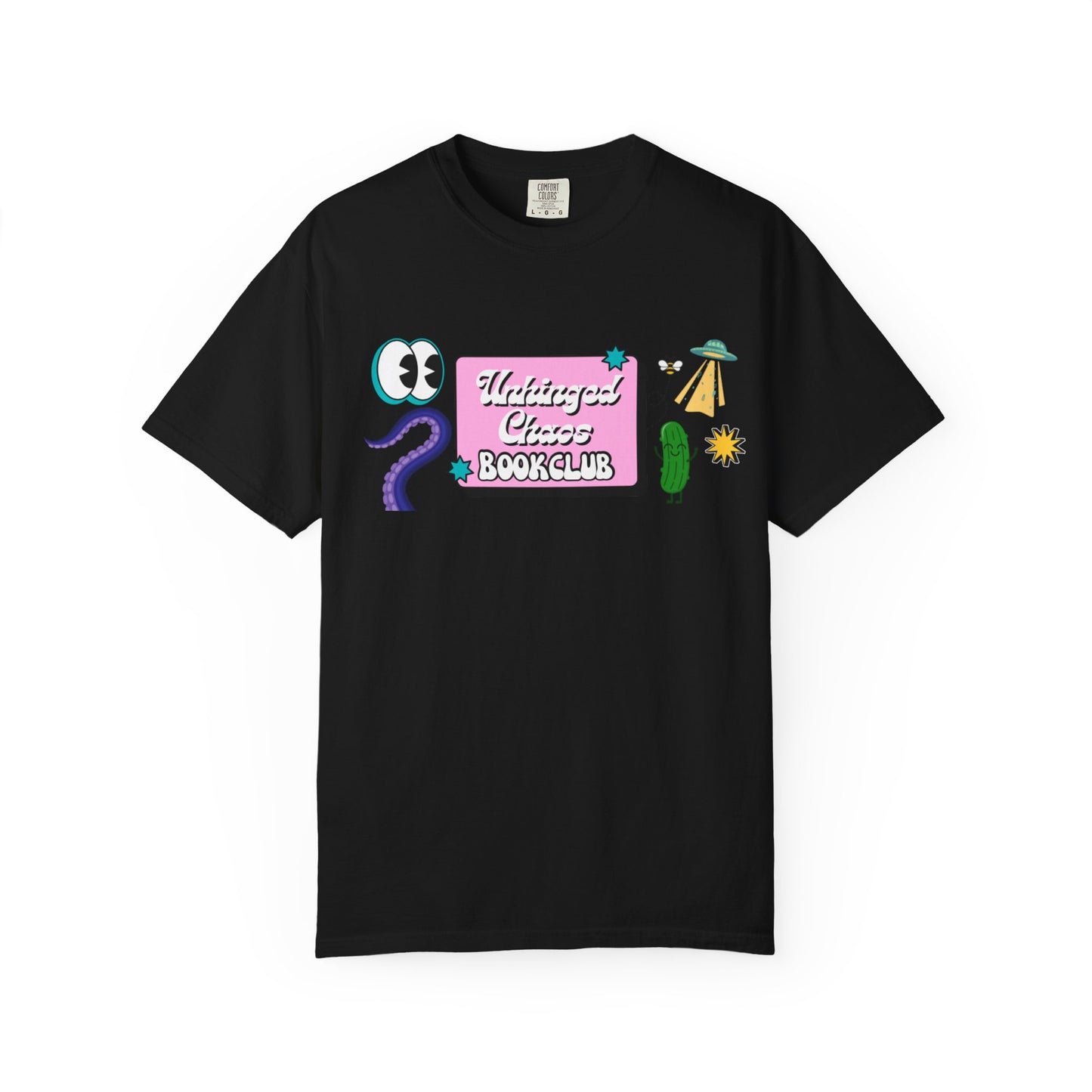 Unhinged Chaos Bookclub Tee