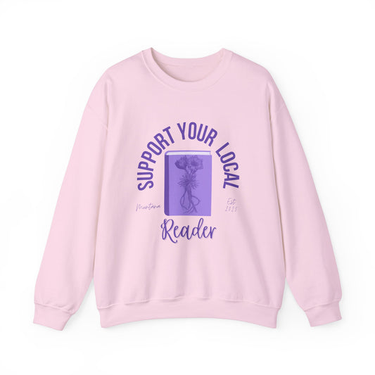 Support Your Local Reader MT Crewneck