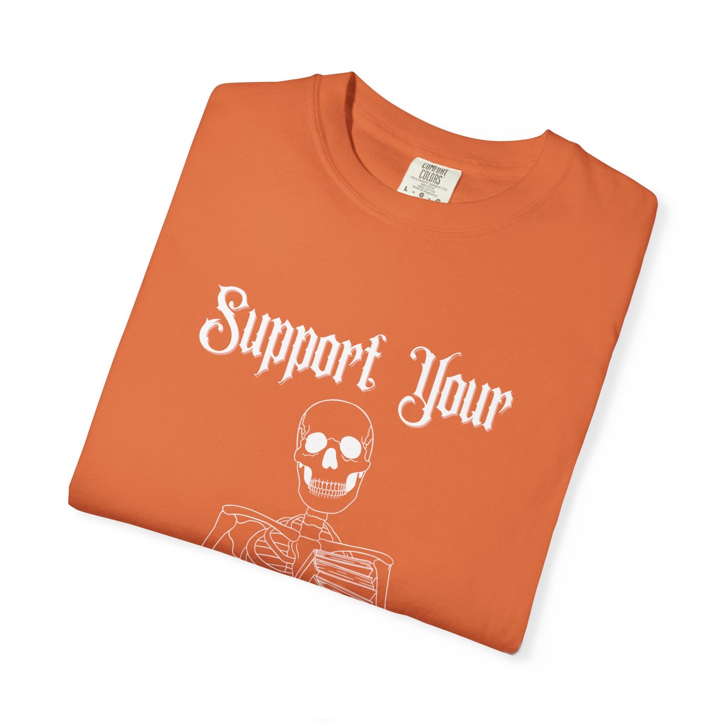 Support Your Local Reader Skeleton Tee