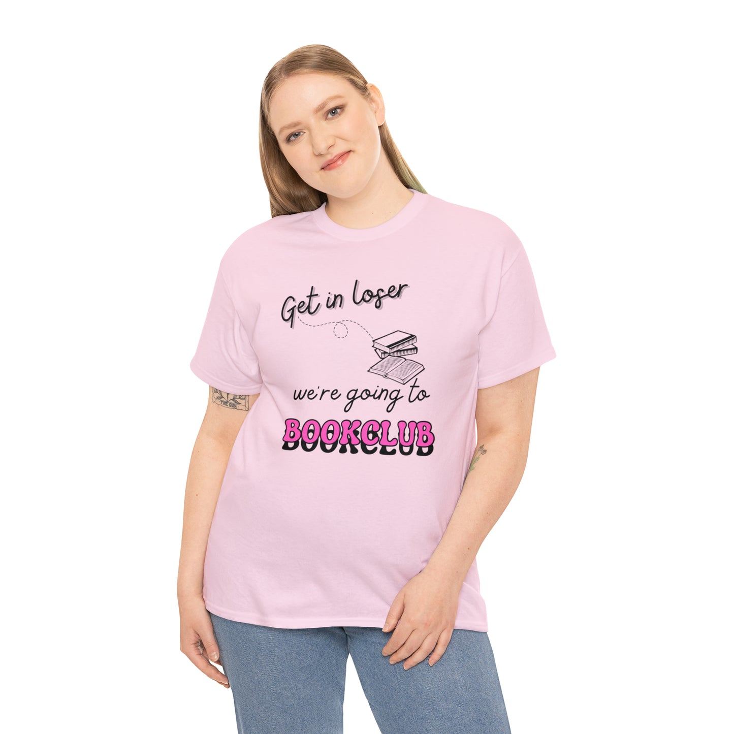 Get In Loser Black Font Tee