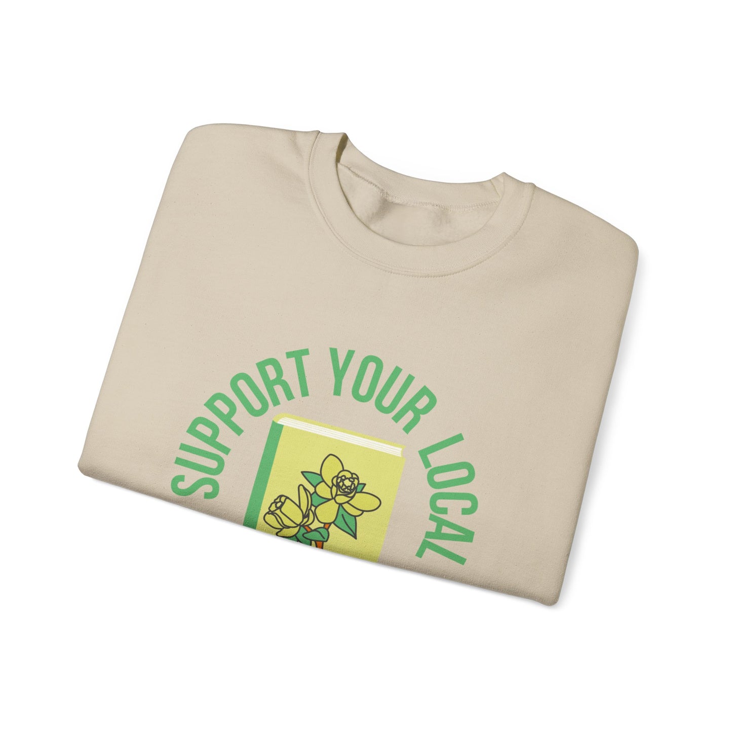 Support Your Local Reader OR Crewneck