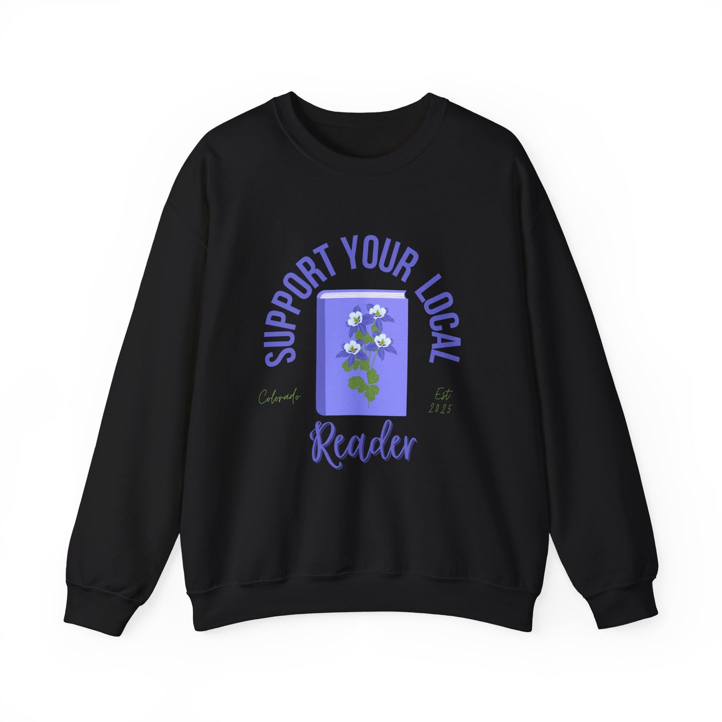 Support Your Local Reader CO Crewneck