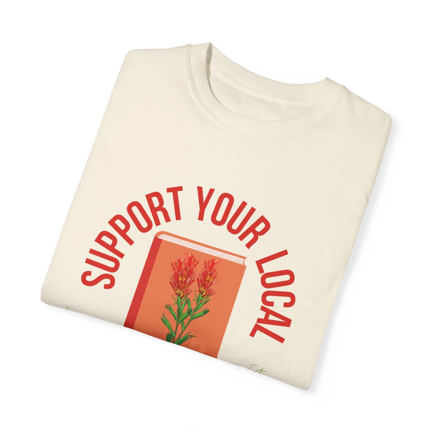 Support Your Local Reader WY Tee