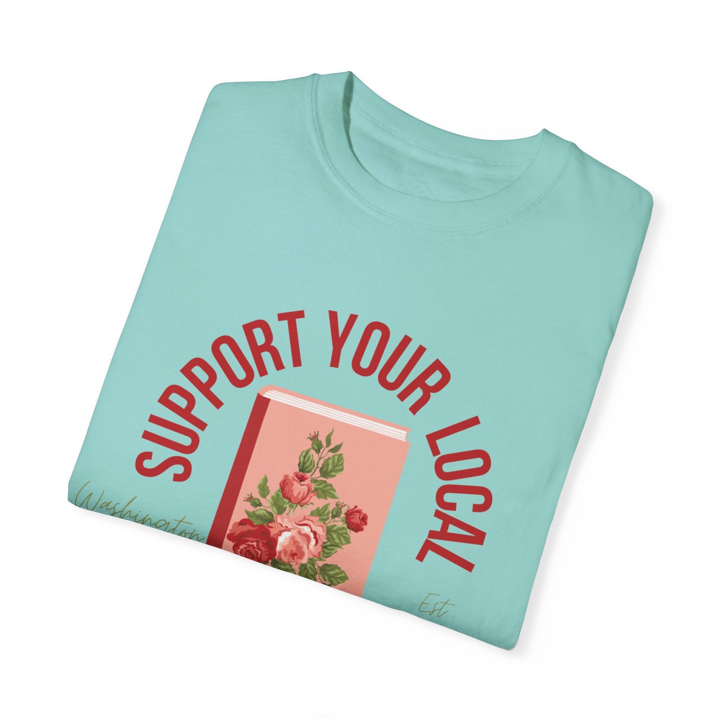 Support Your Local Reader DC Tee
