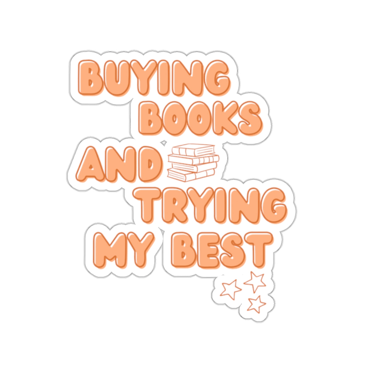 Trying My Best Books Sticker