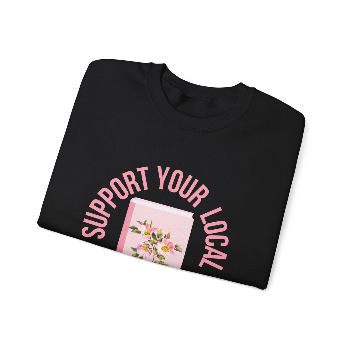 Support Your Local Reader IA Crewneck