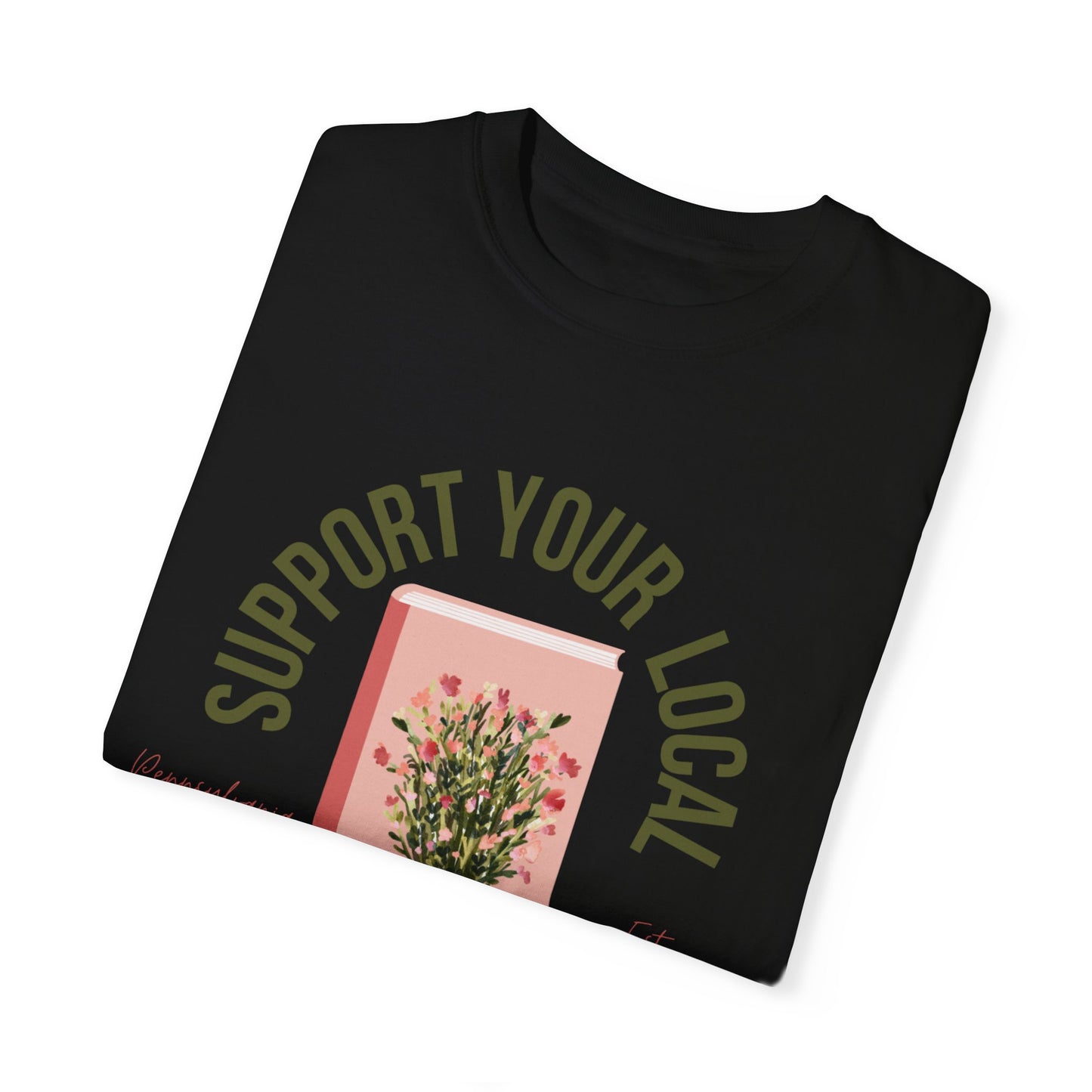 Support Your Local Reader PA Tee