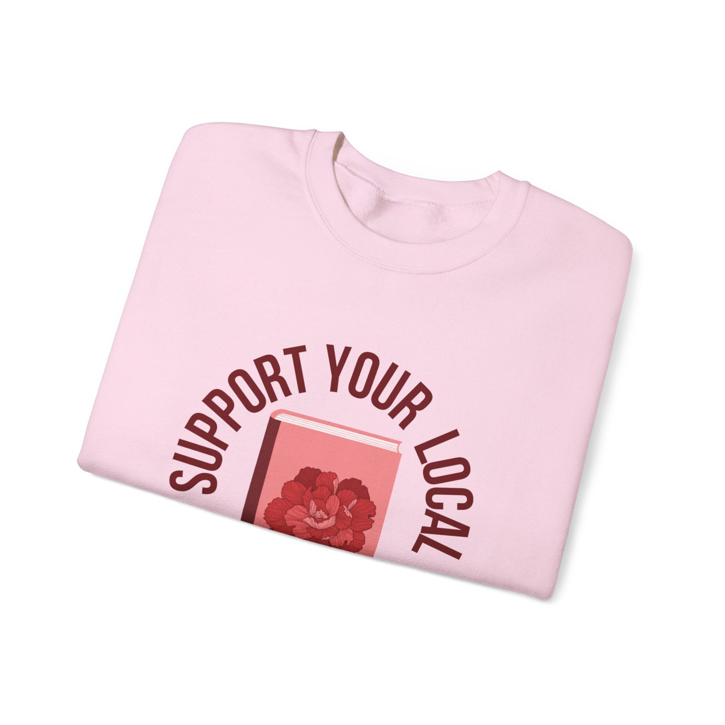 Support Your Local Reader OH Crewneck