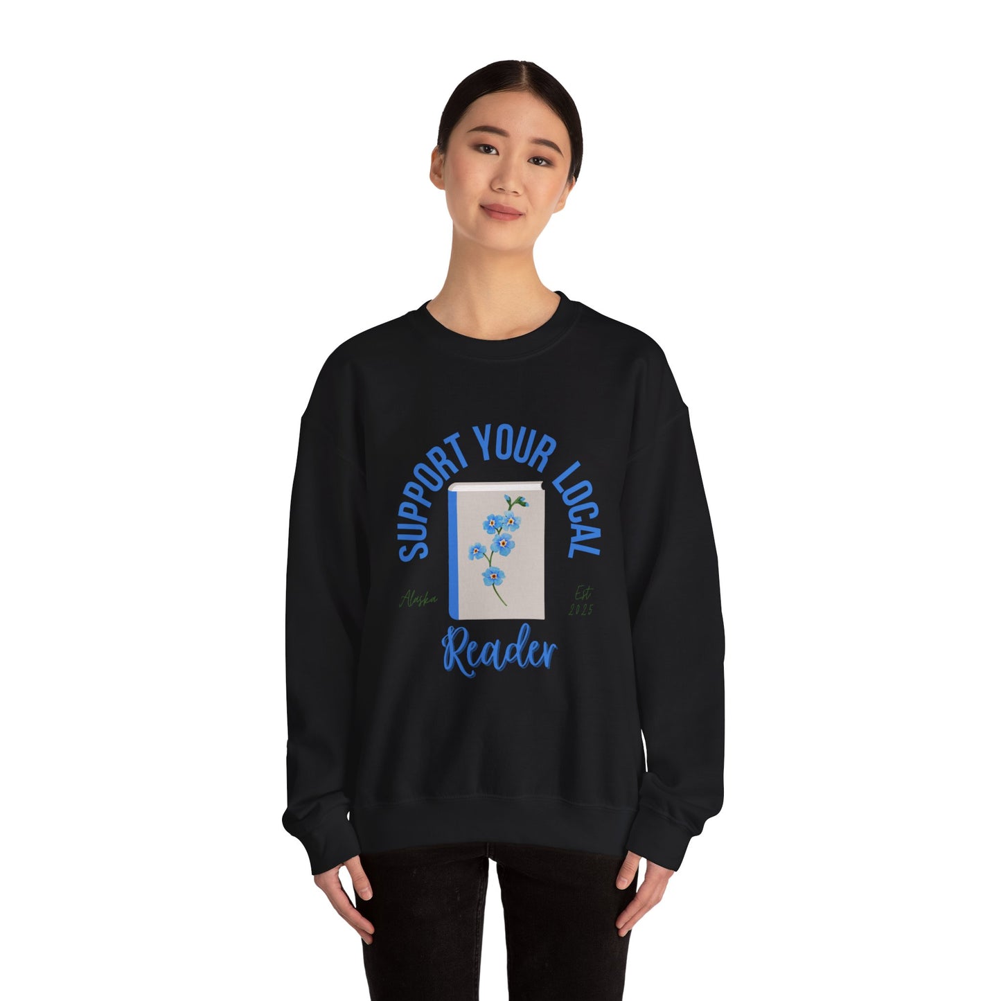 Support Your Local Reader AK Crewneck