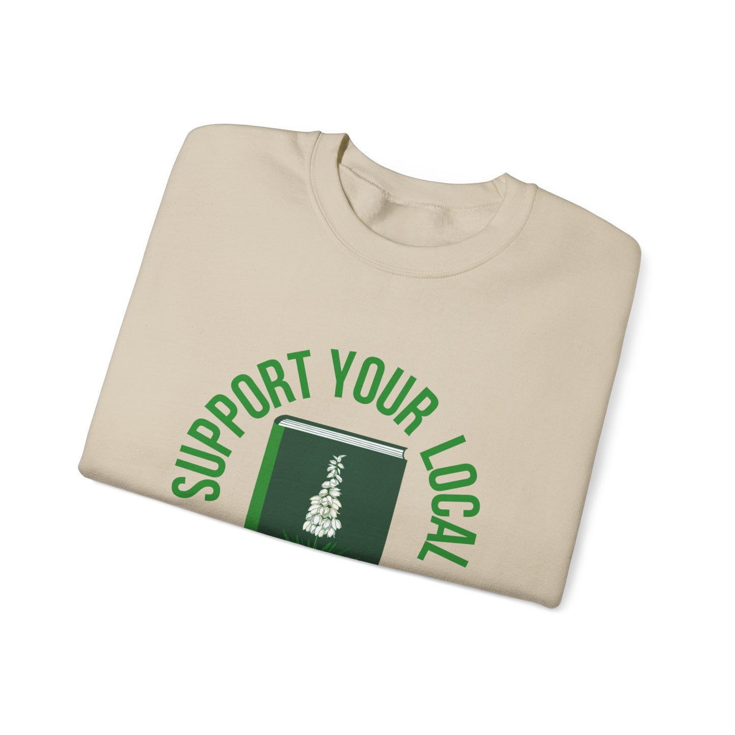Support Your Local Reader NM Crewneck