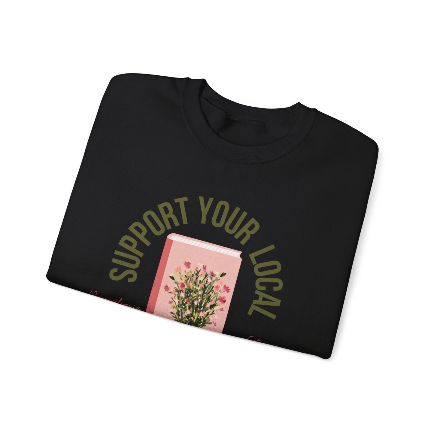 Support Your Local Reader PA Crewneck