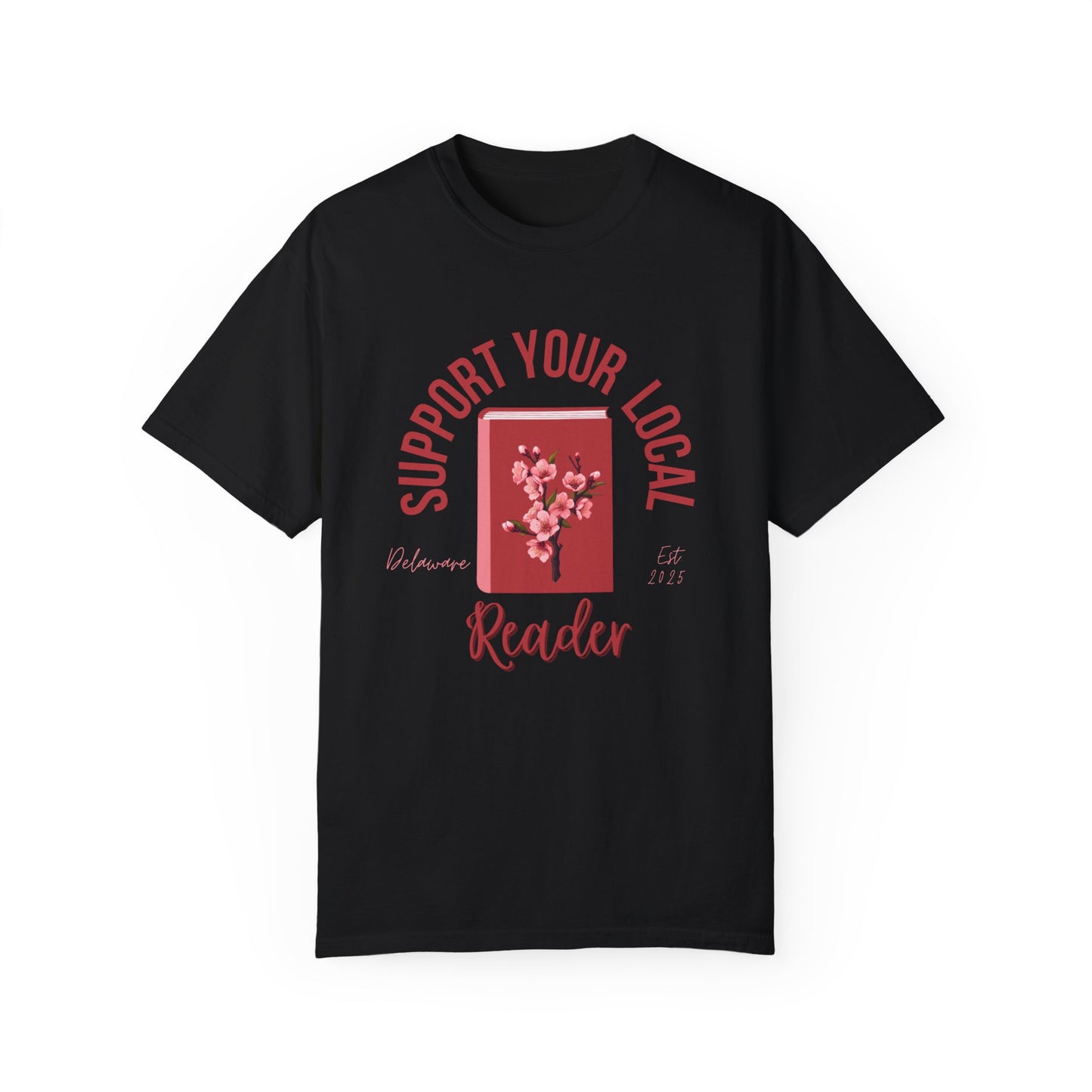 Support Your Local Reader DE Tee