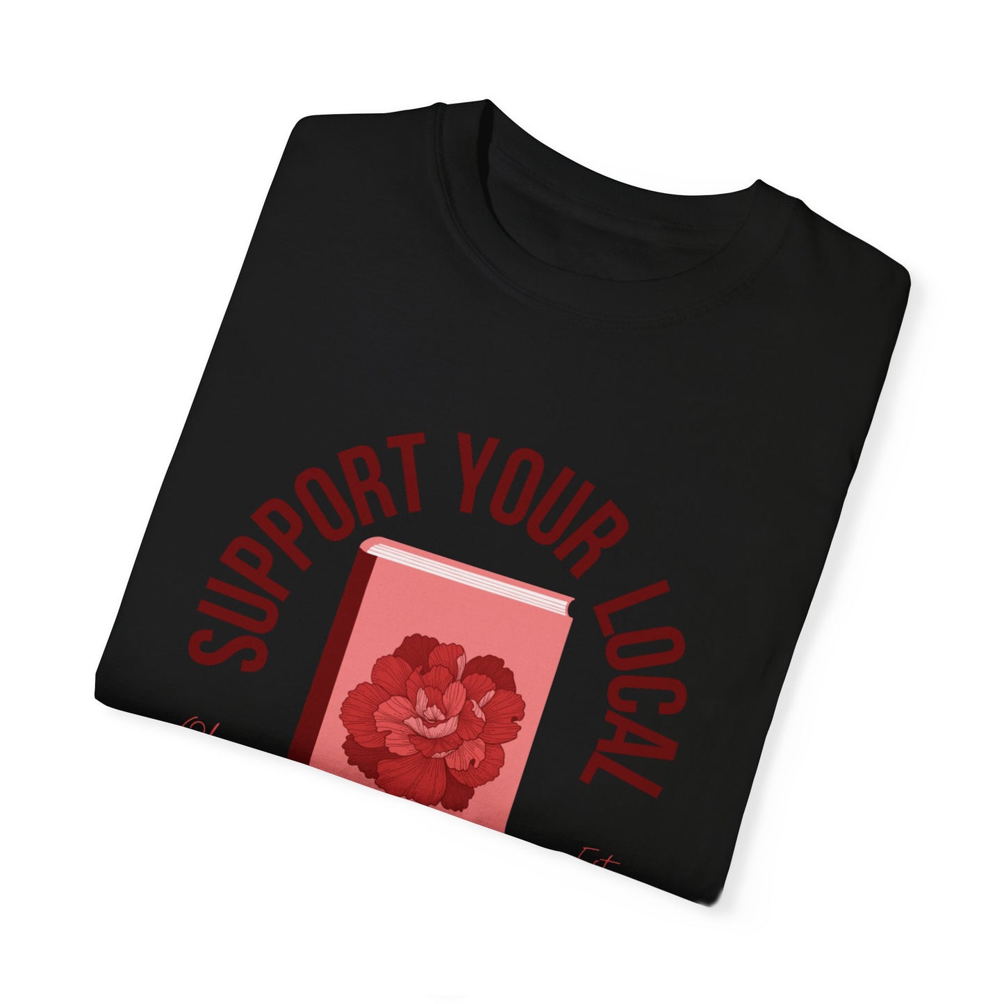 Support Your Local Reader OH Tee