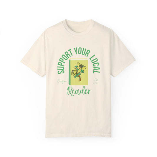 Support Your Local Reader OR Tee