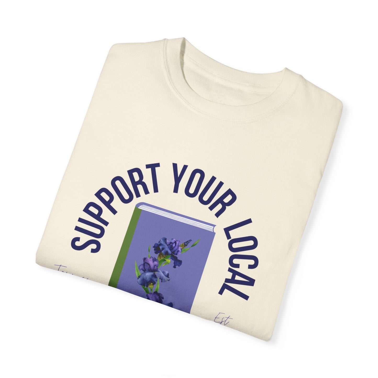 Support Your Local Reader TN Tee