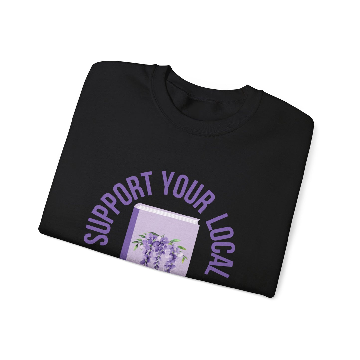Support Your Local Reader IL Crewneck
