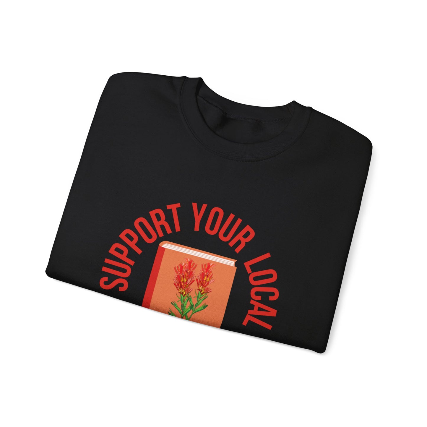 Support Your Local Reader WY Crewneck