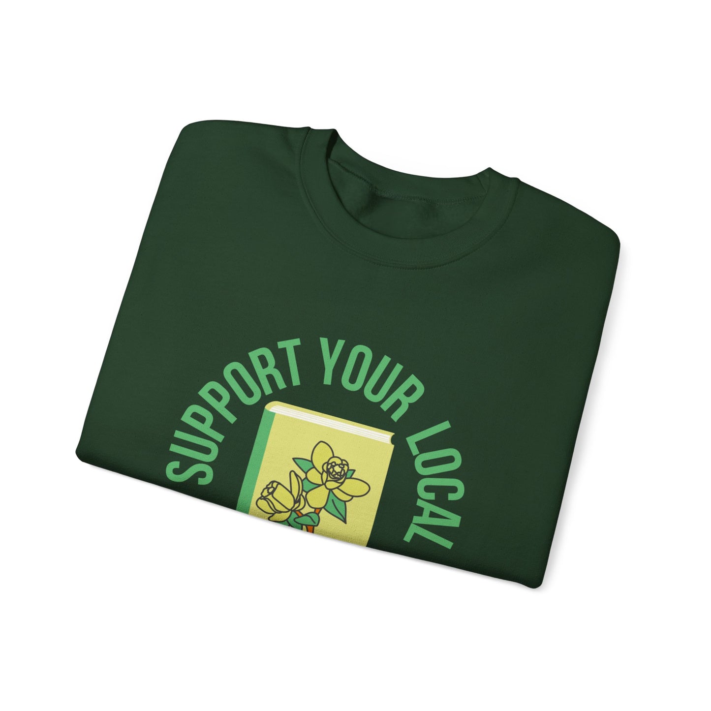 Support Your Local Reader OR Crewneck