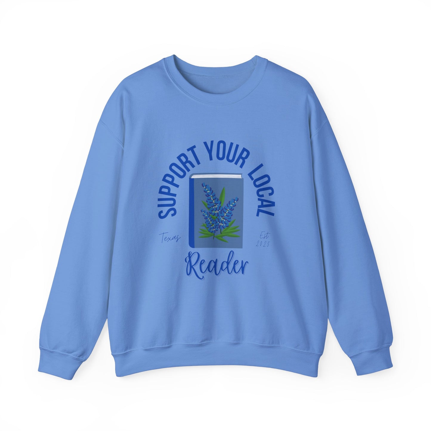Support Your Local Reader TX Crewneck