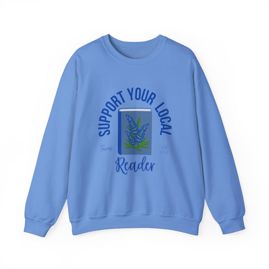 Support Your Local Reader TX Crewneck