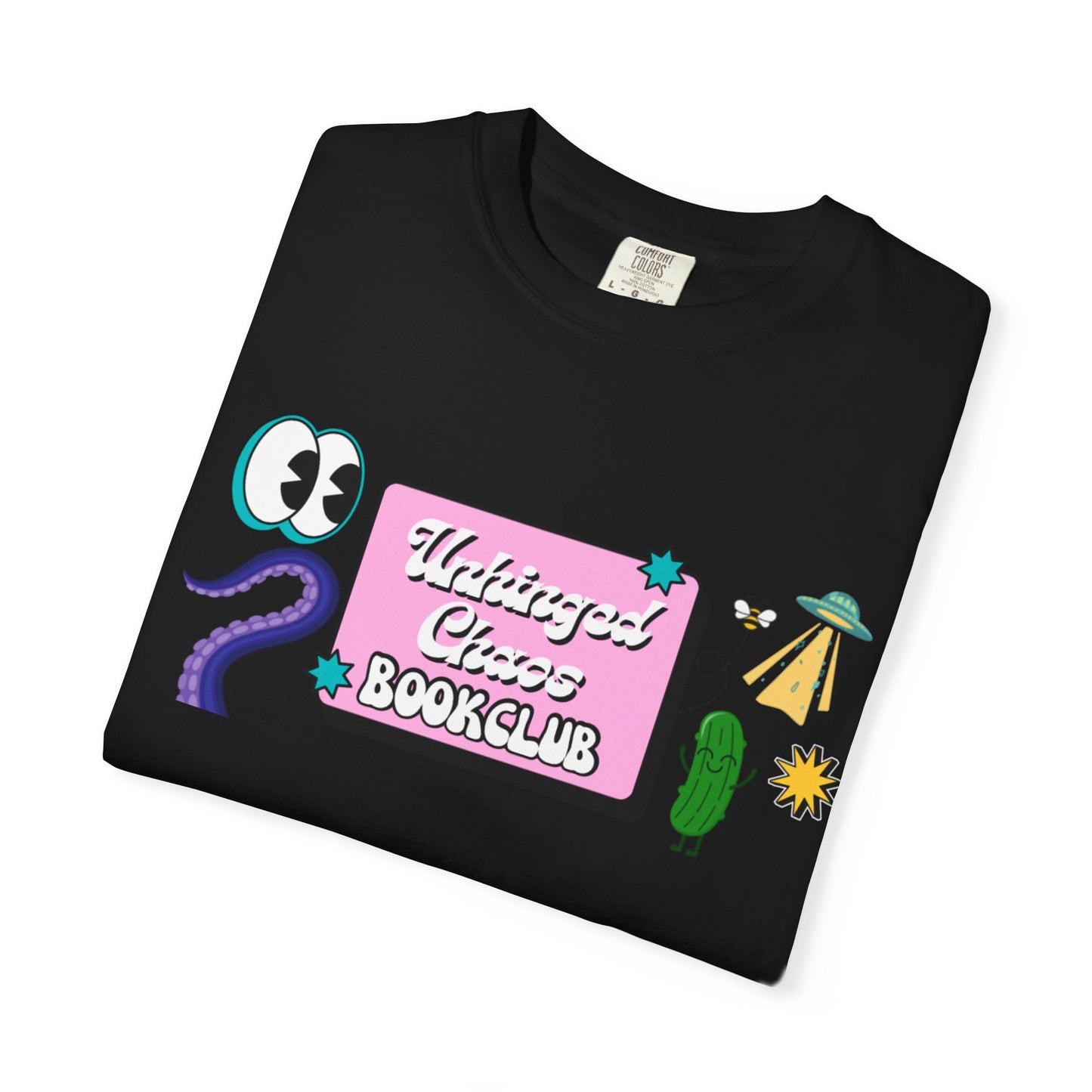 Unhinged Chaos Bookclub Tee