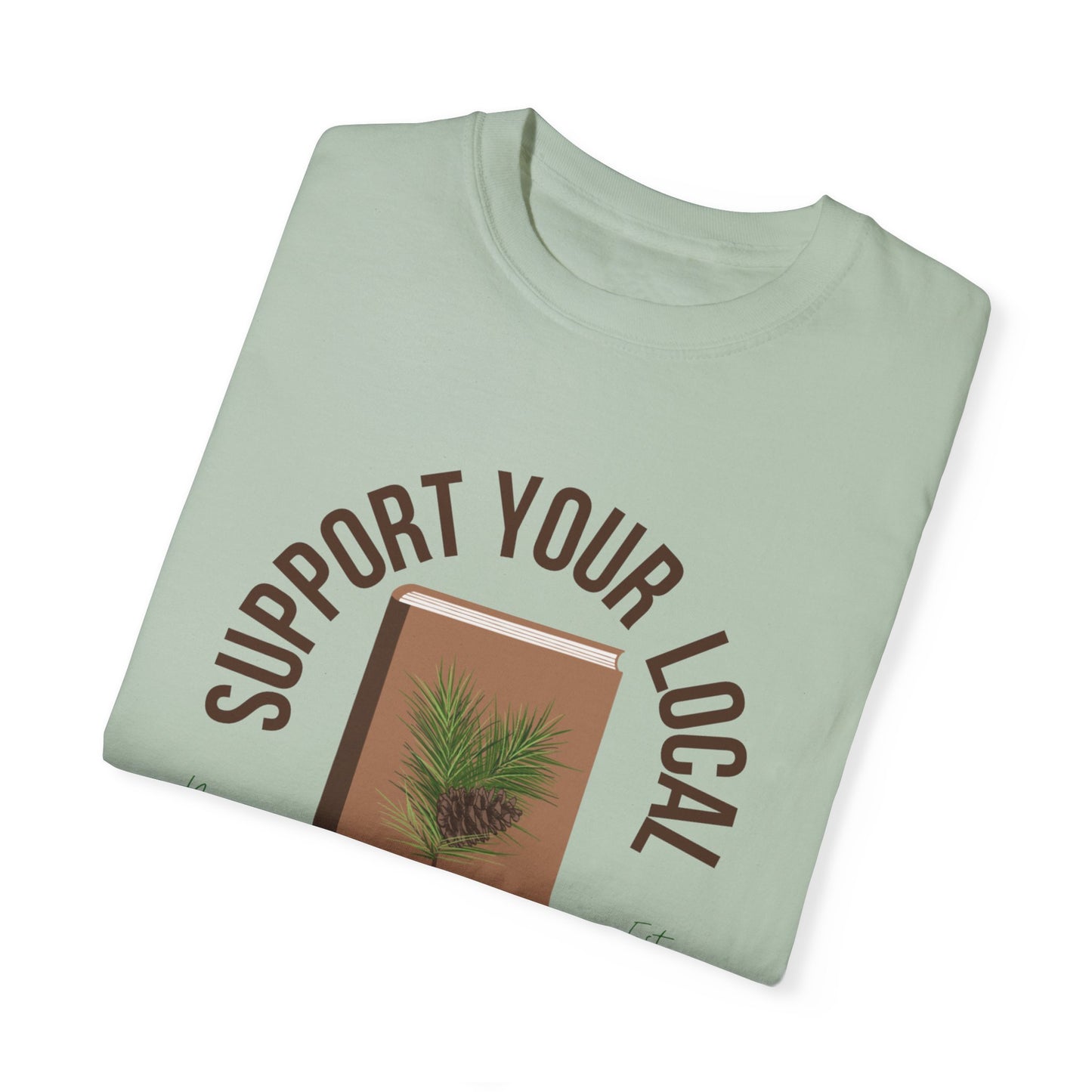 Support Your Local Reader ME Tee