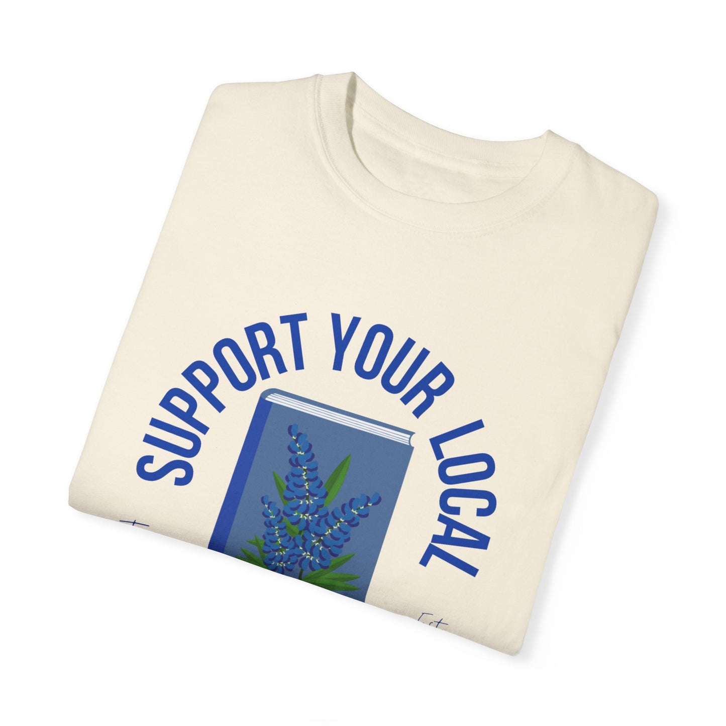 Support Your Local Reader TX Tee