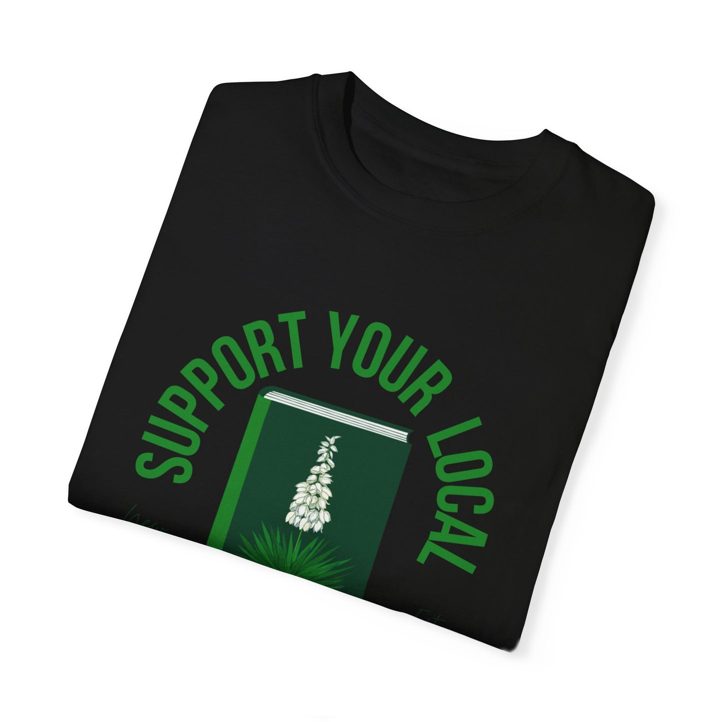 Support Your Local Reader NM Tee