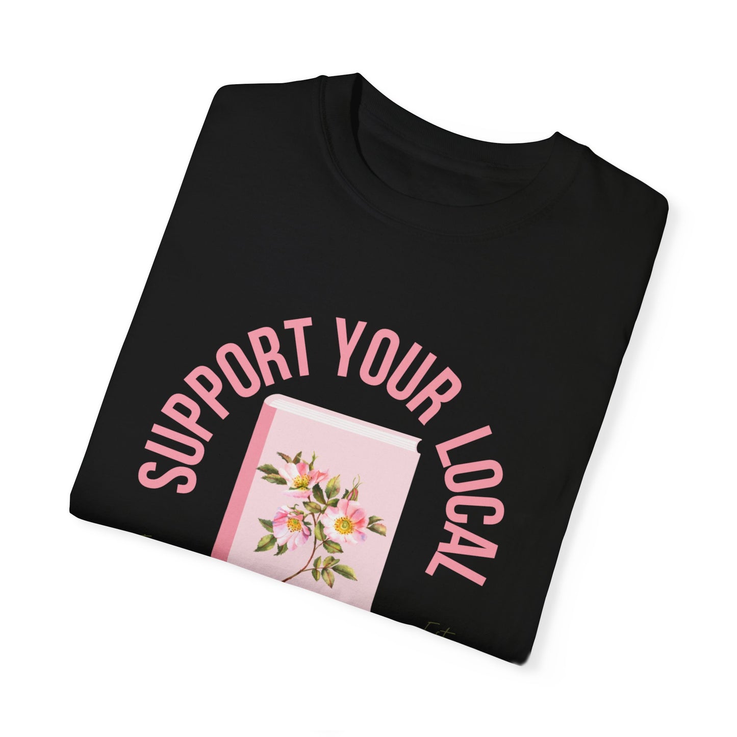 Support Your Local Reader IA Tee