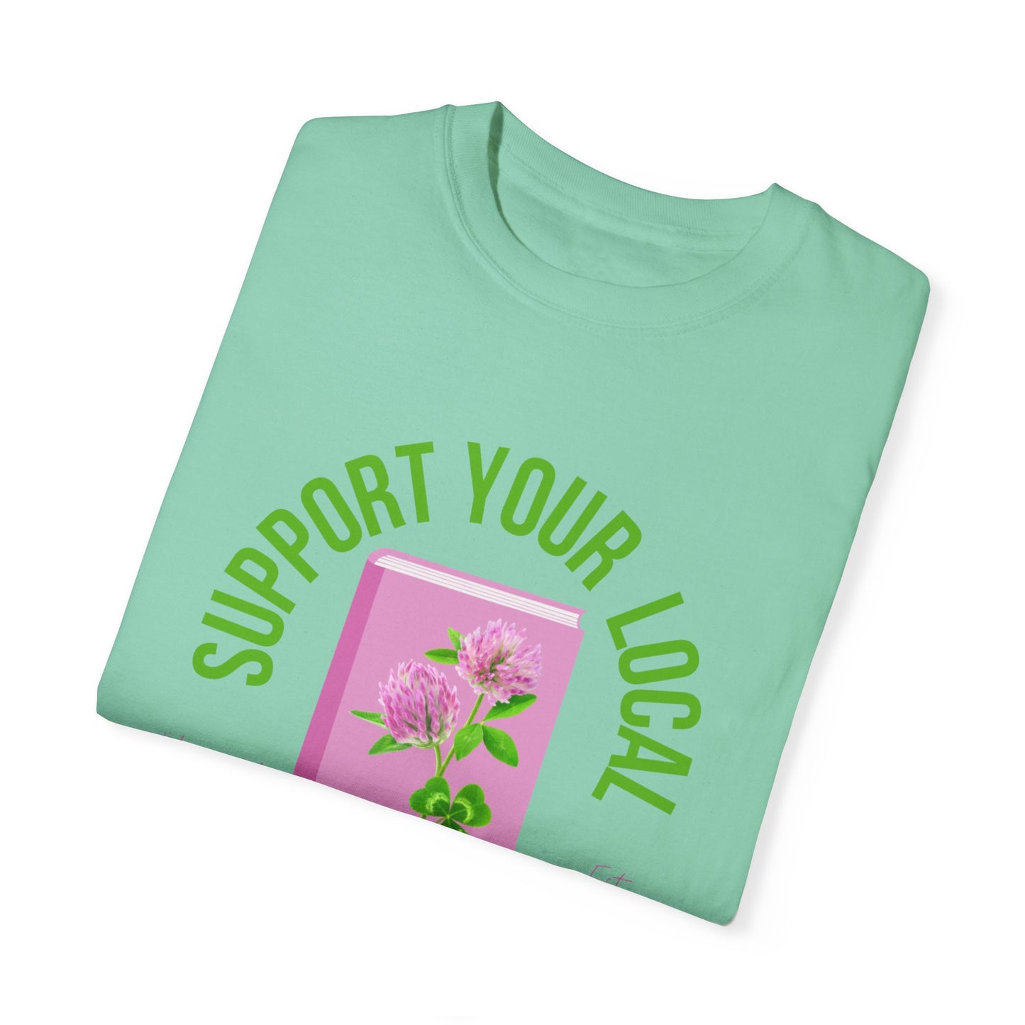 Support Your Local Reader VT Tee