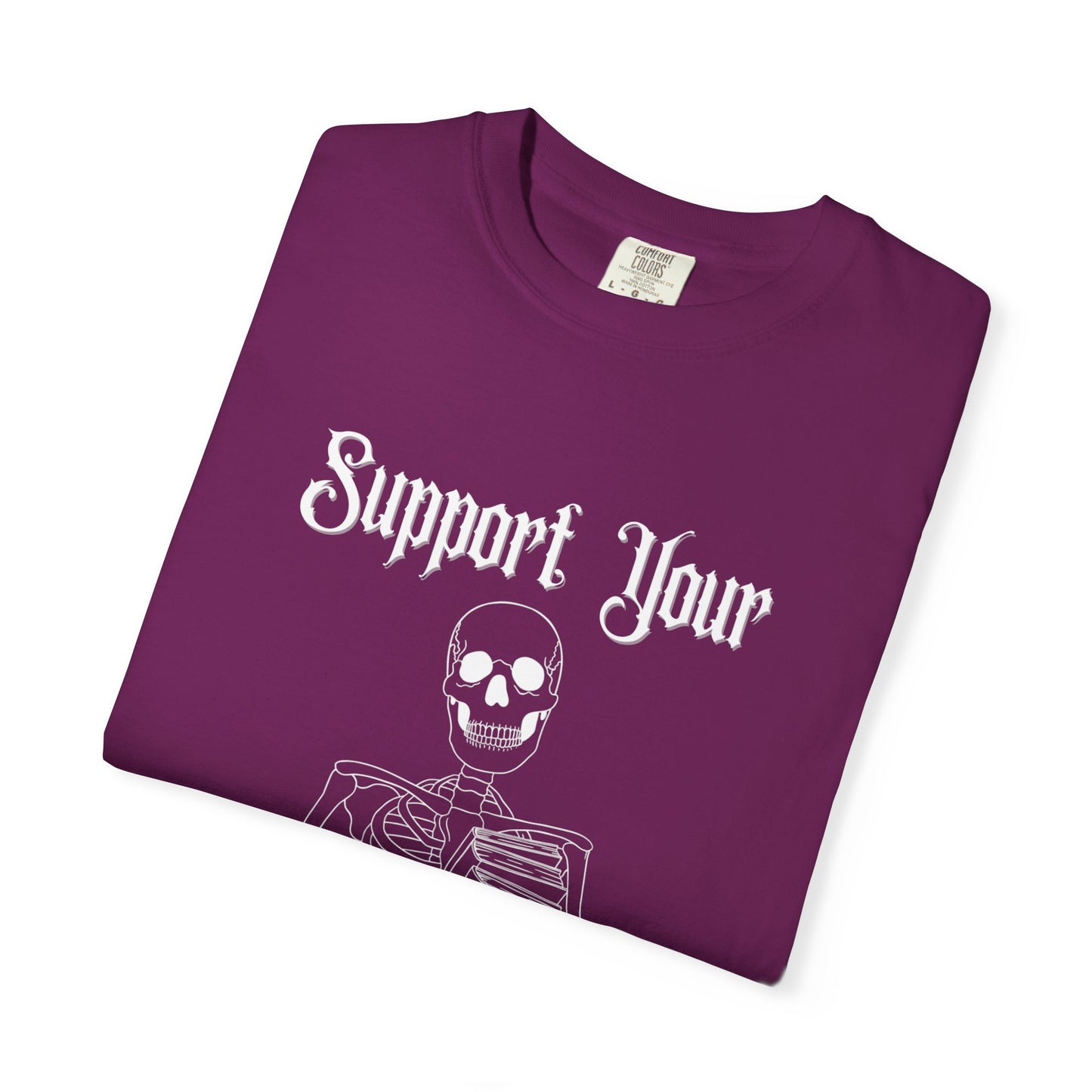 Support Your Local Reader Skeleton Tee