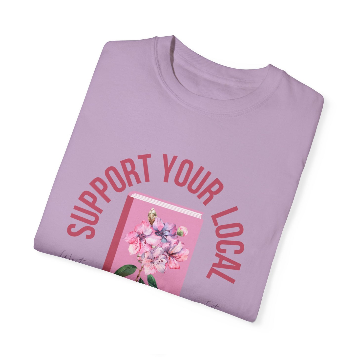 Support Your Local Reader WV Tee