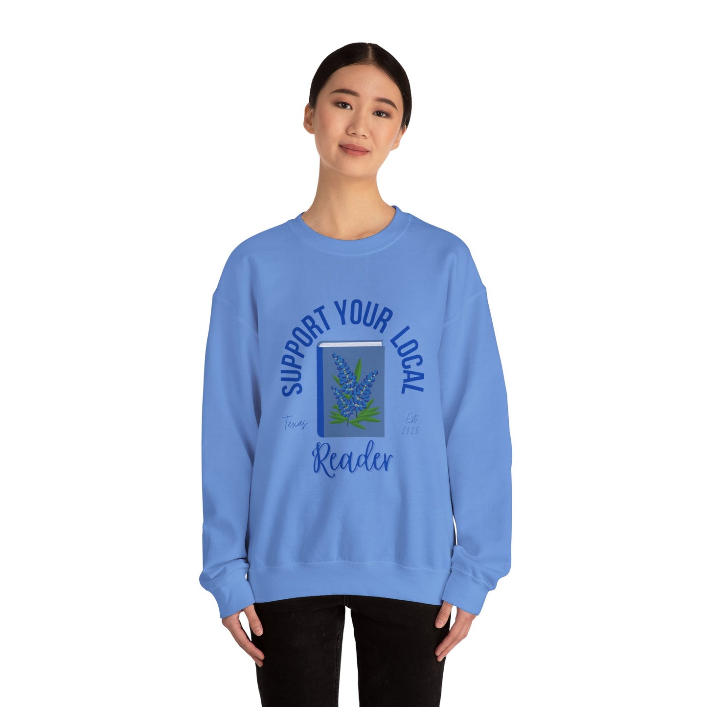 Support Your Local Reader TX Crewneck