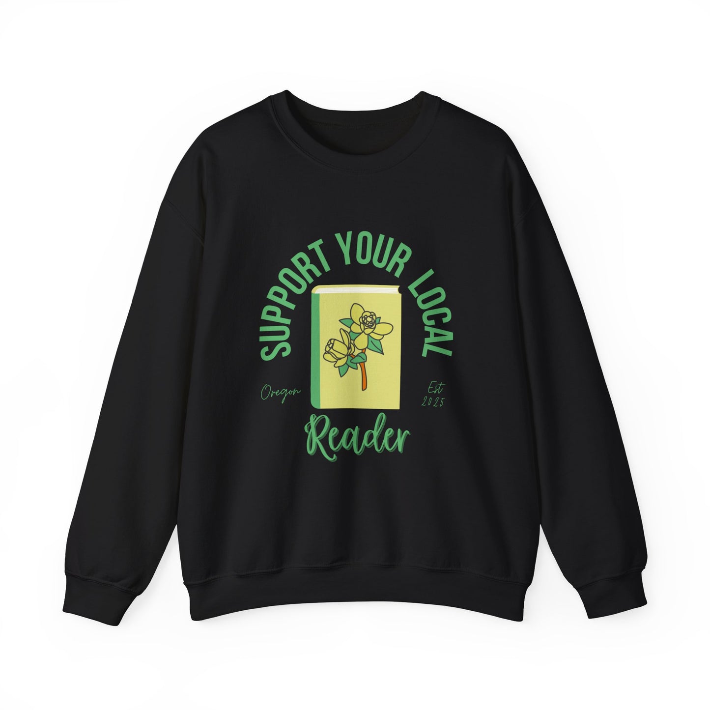 Support Your Local Reader OR Crewneck