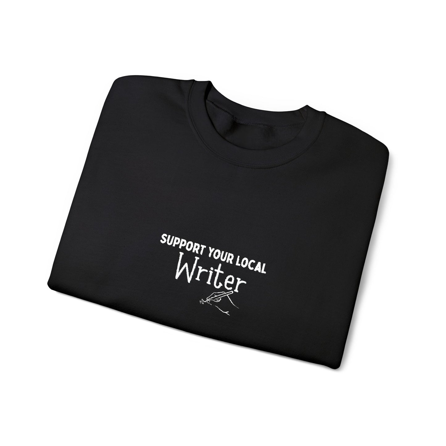 Support Your Local Writer Embroidered Crew