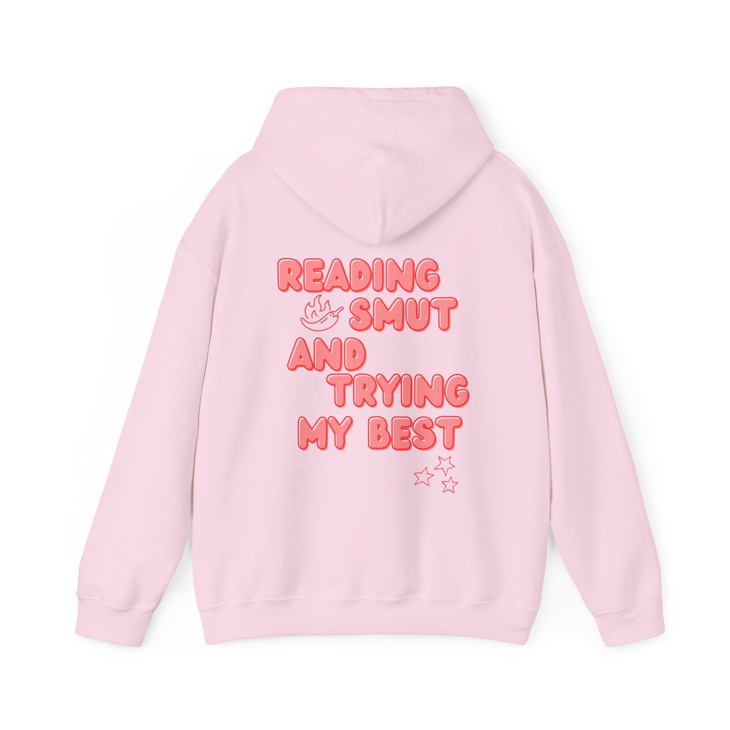 Trying My Best Smut Hoodie