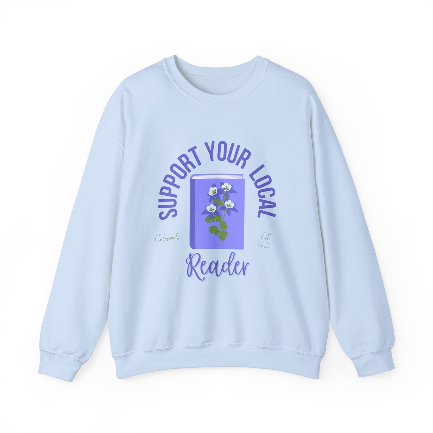 Support Your Local Reader CO Crewneck