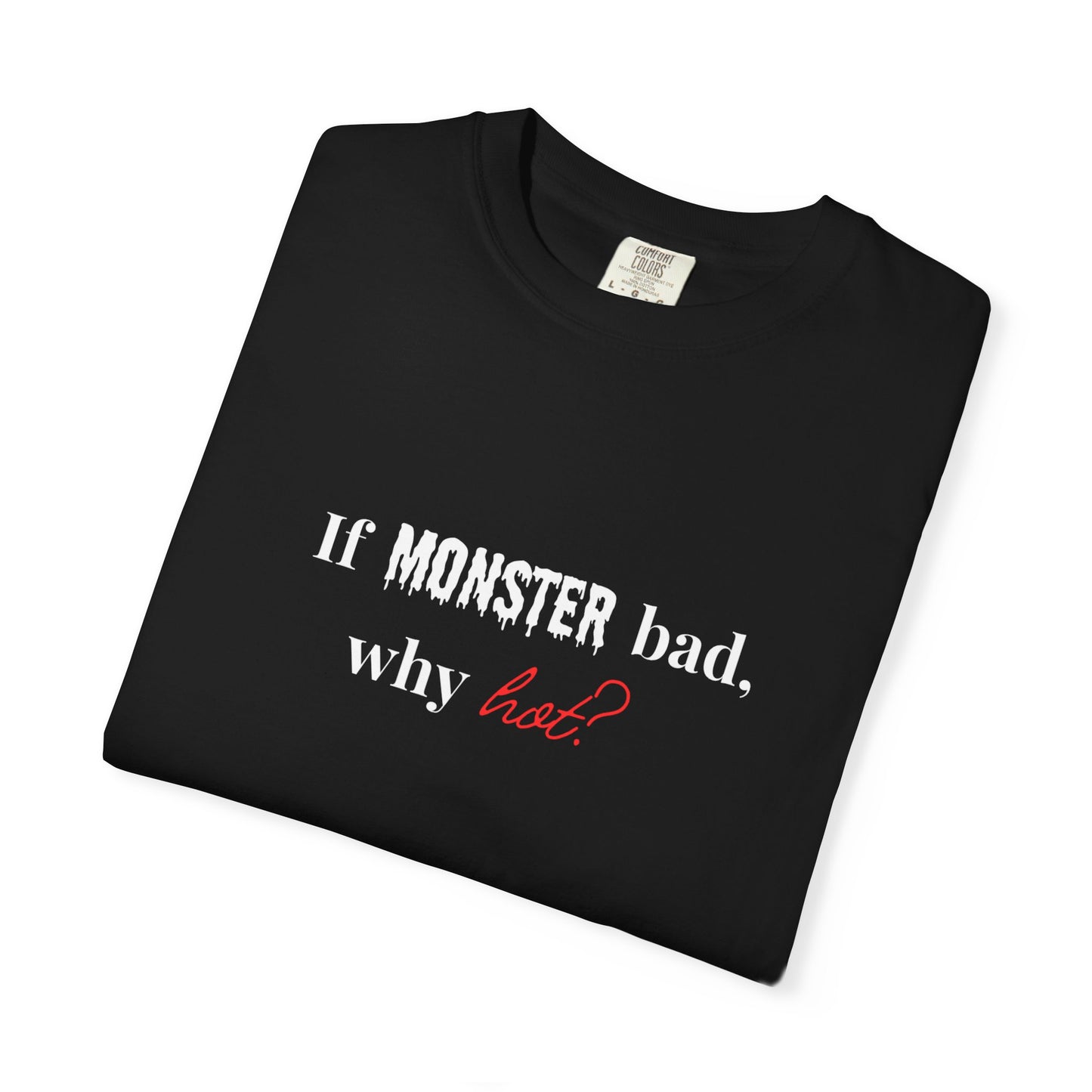 If Monster Bad Tee