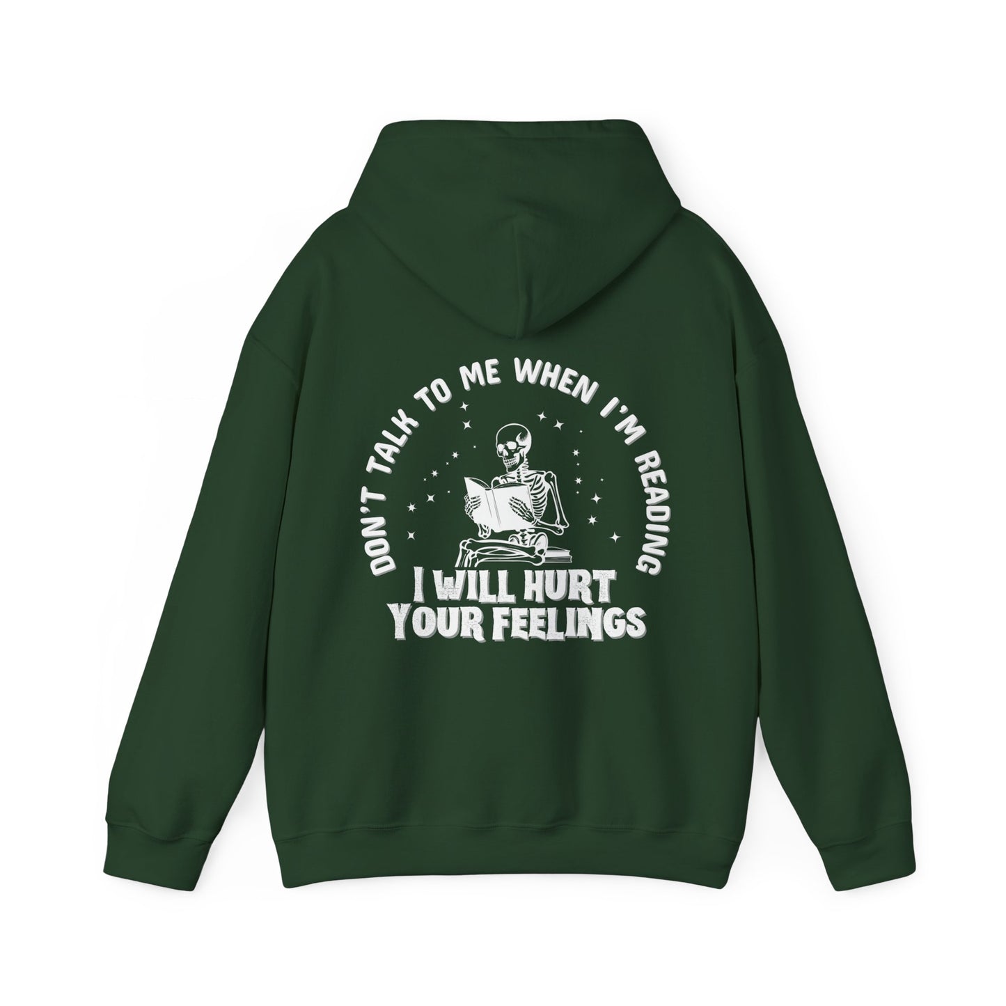 Don’t Talk To Me Hoodie