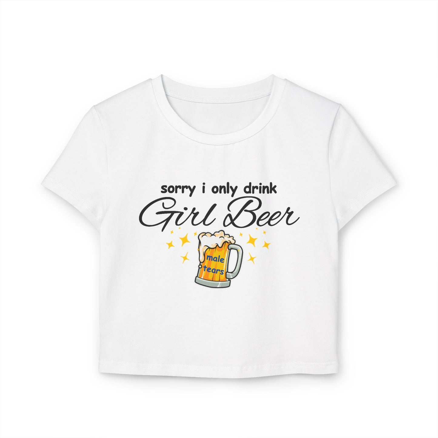 Girl Beer Male Tears Baby Tee