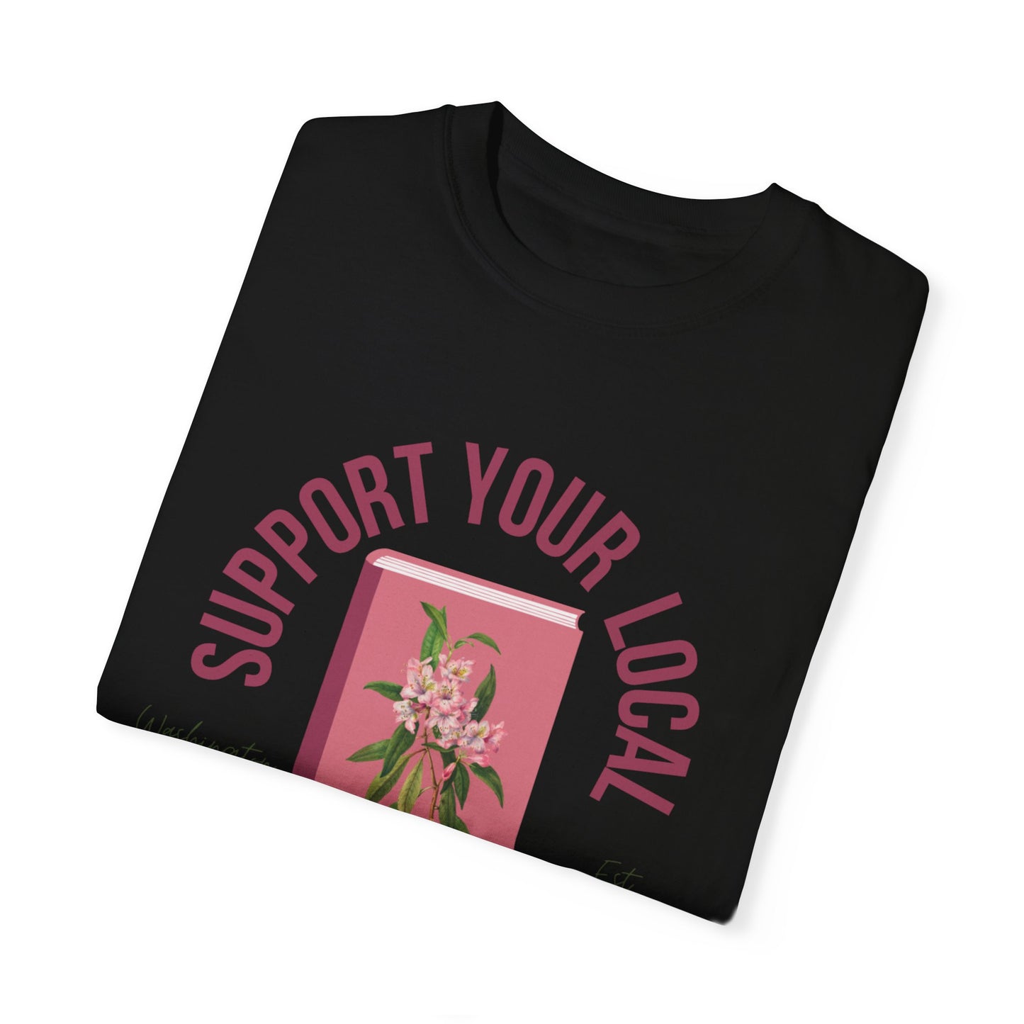 Support Your Local Reader WA Tee