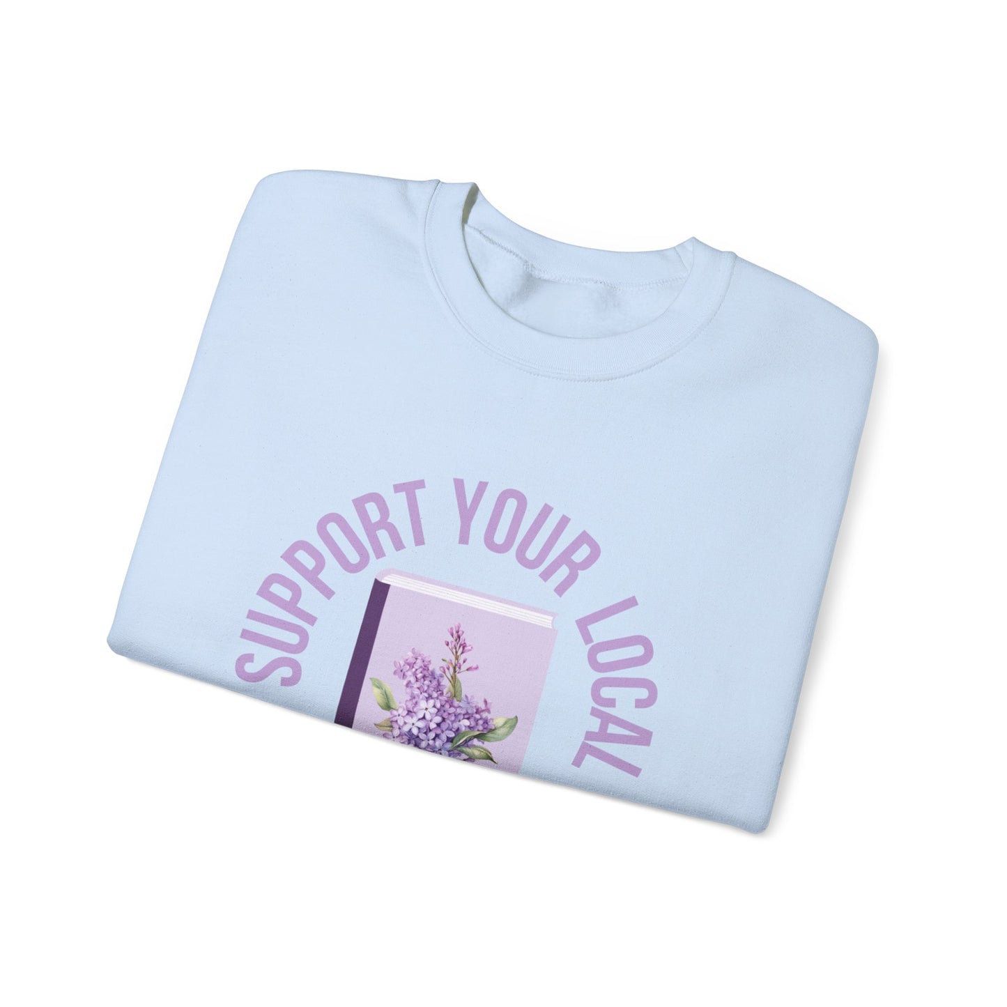 Support Your Local Reader NH Crewneck