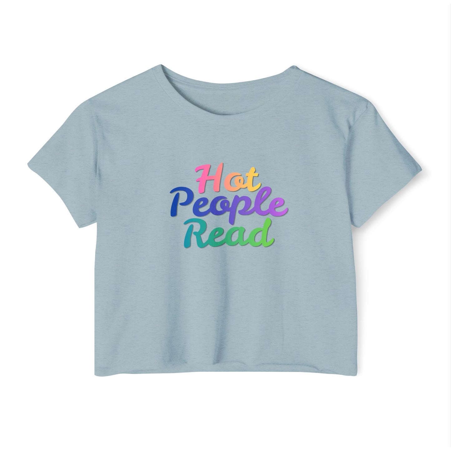 Hot People Read Crop Top