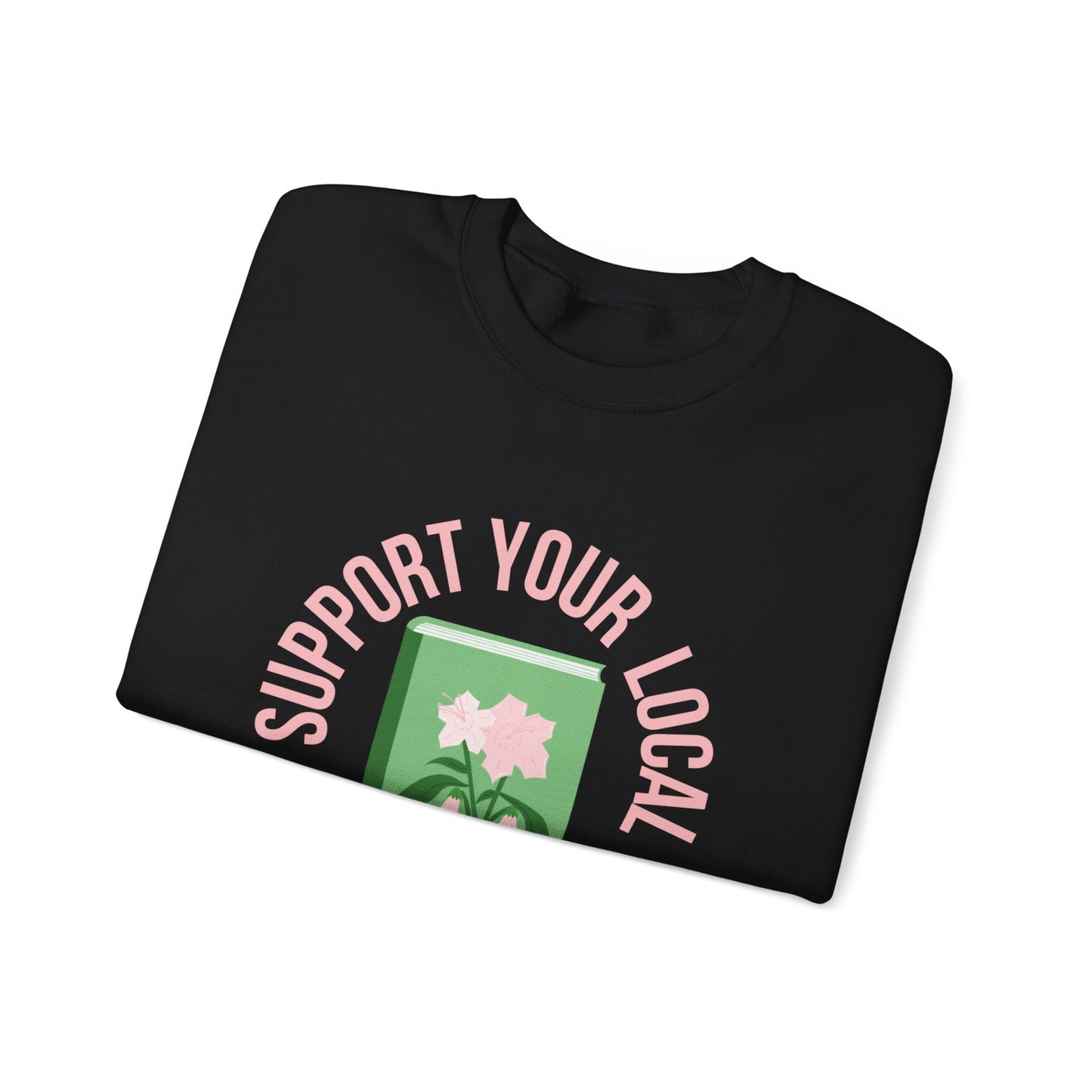 Support Your Local Reader CT Crewneck