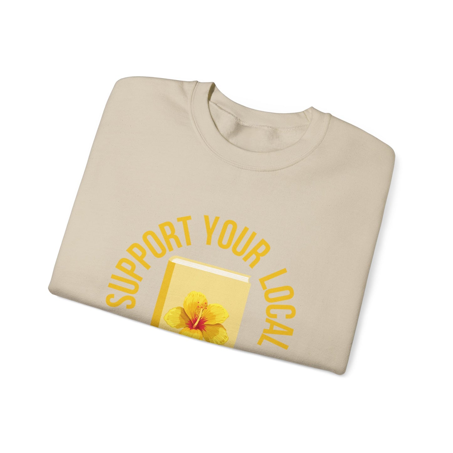Support Your Local Reader HI Crewneck