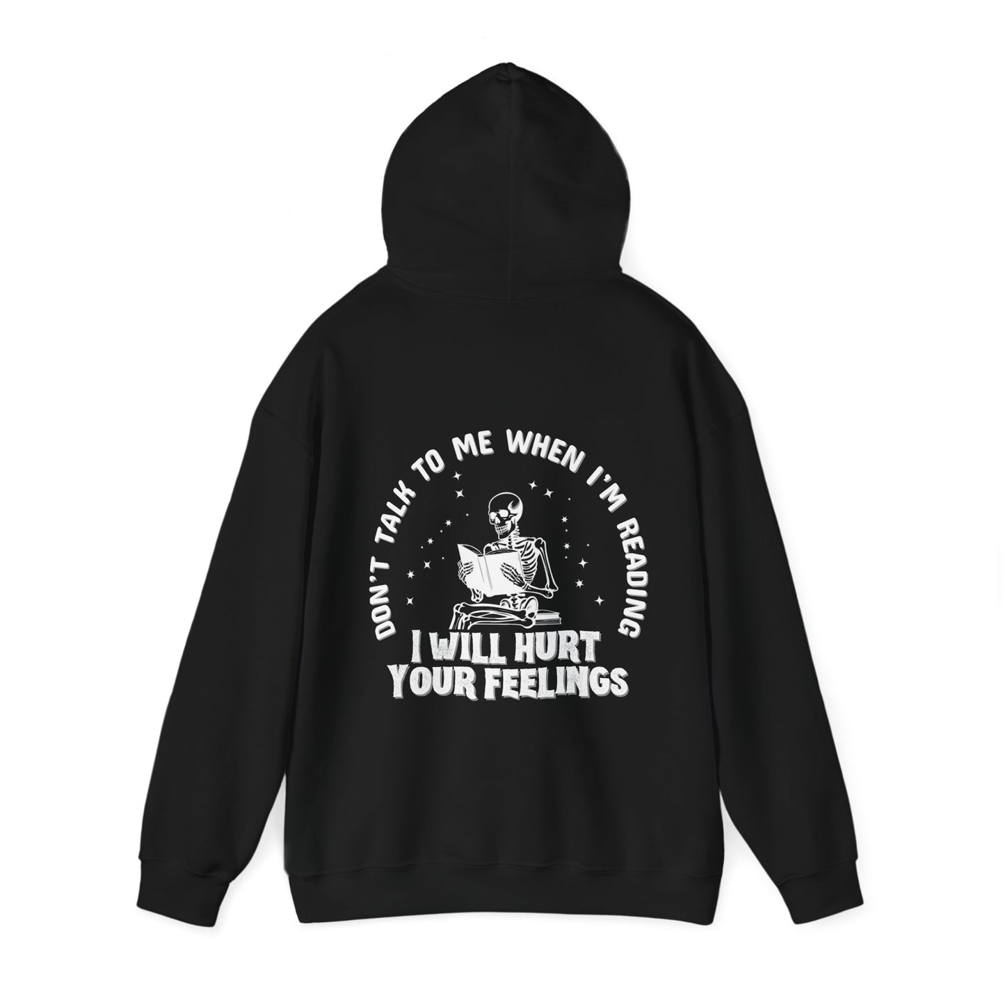 Don’t Talk To Me Hoodie