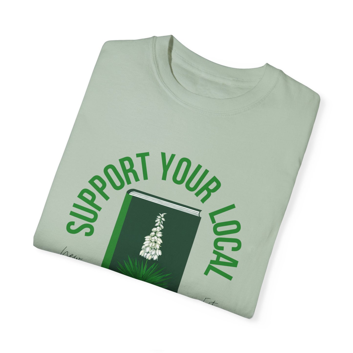 Support Your Local Reader NM Tee